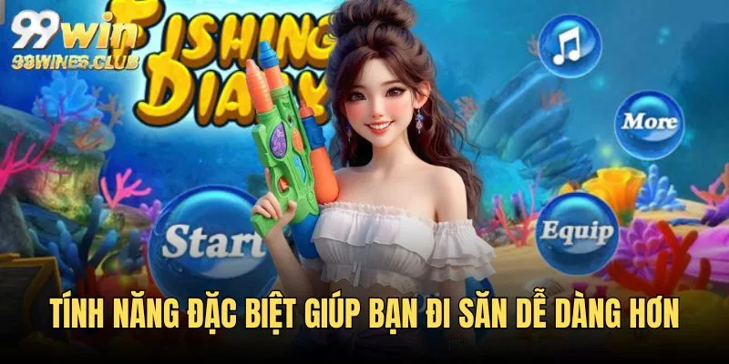 Các tính năng đặc biệt của trò chơi